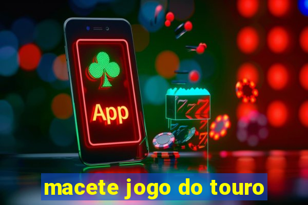 macete jogo do touro